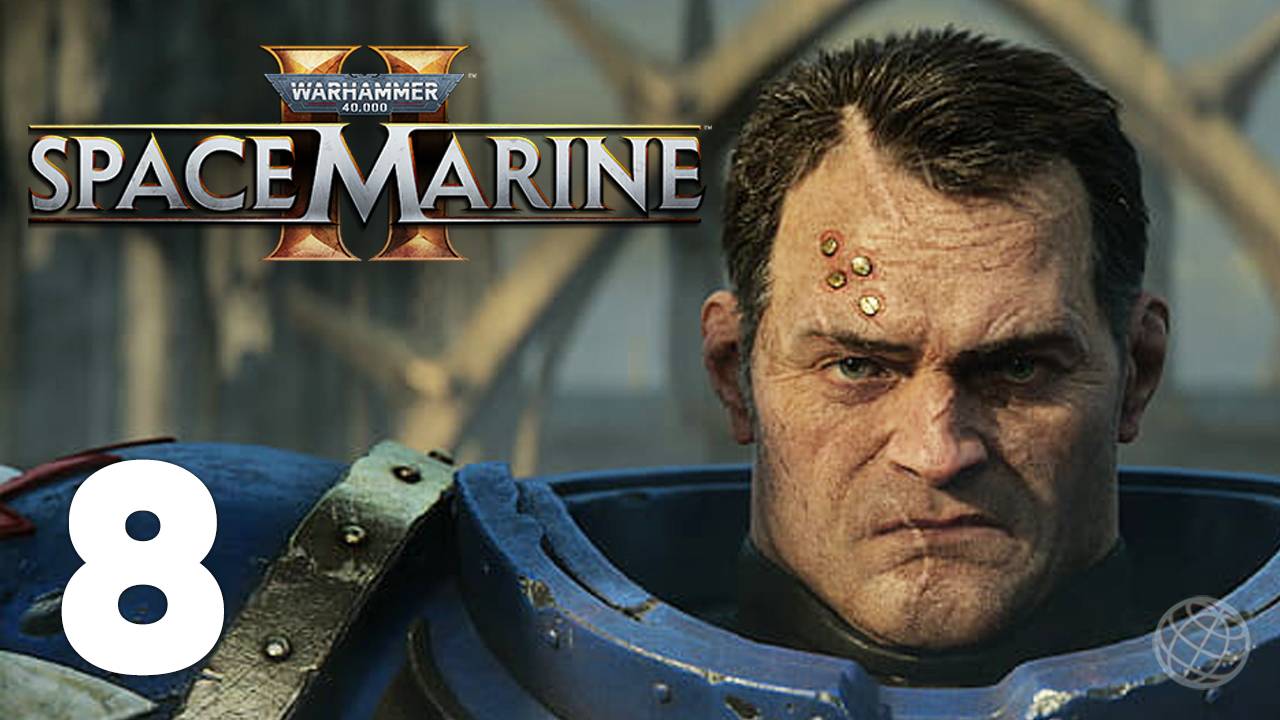 Warhammer 40 000 Space Marine 2 прохождение на русском без комментариев часть 7 ➤ PS5 60FPS