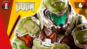 DOOM (2016) ► Прохождение игры на русском [#6]