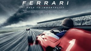 Феррари: Гонка за бессмертие | Ferrari: Race to Immortality