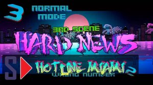 Hotline Miami 2. Wrong number (normal mode) - #3 Hard News