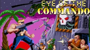 Eye of the Commando Мускулистые мужчиносы с пушками!