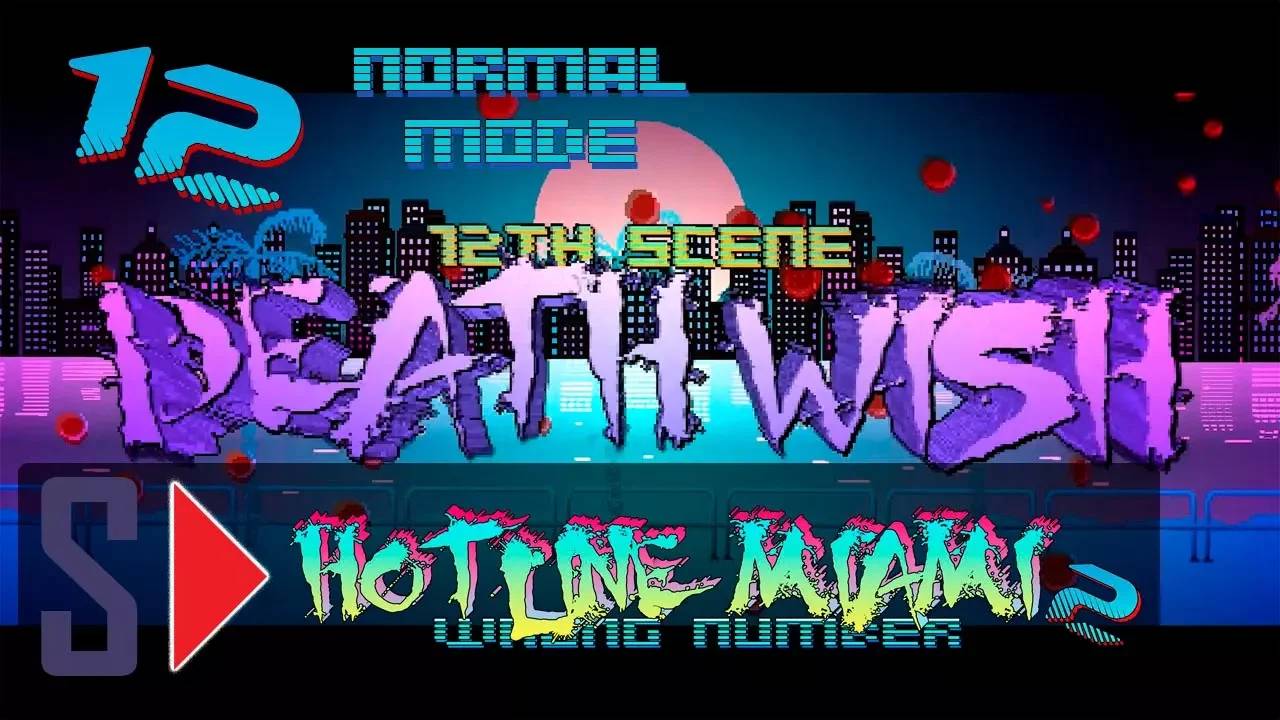 Hotline Miami 2. Wrong number (normal mode) - #12 Death Wish