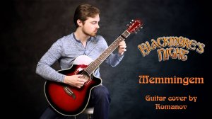 Blackmore's Night - Memmingem (Guitar cover by Romanov)