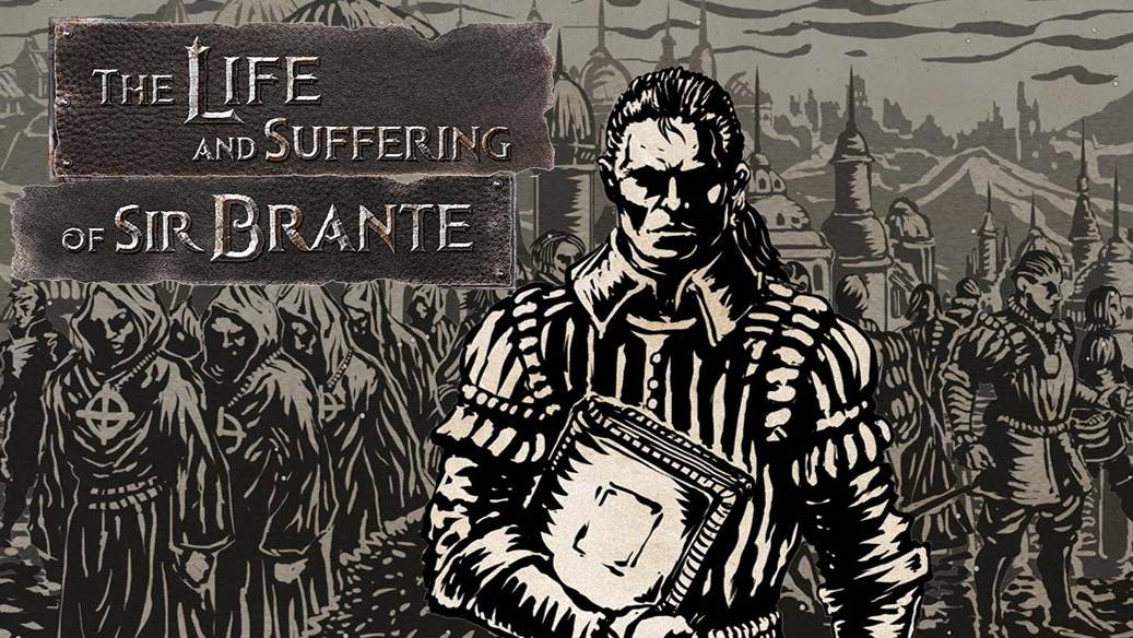 СТОЛИЦА - The Life and Suffering of Sir Brante #6