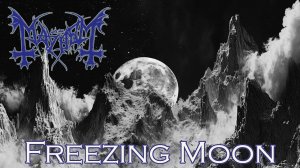 Mayhem NRK 2024 - Freezing Moon