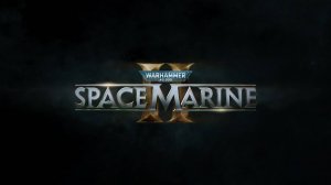 Специально для VK Видео: Прохождение "Warhammer 40,000 Space Marine"