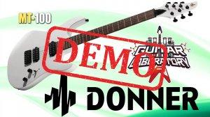 Электрогитара DONNER MT-100 WHITE - демонстрация звучания