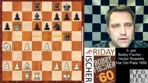 FischerFriday: 5. peli: Bobby Fischer - Hector Rossetto