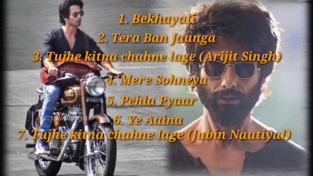 Kabir Singh movie full album song - kabir singh audio songs jukebox - Shahid Kapoor, Kiara Advani смотреть онлайн