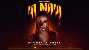 "La Mala"_-_Michel x Eniel (Prod By T.M Ernesto Losa)