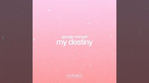 My Destiny (Radio Mix)