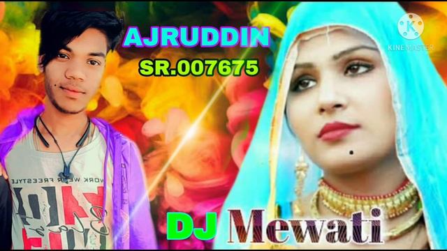 AJRUDDIN || MEWATI NEW SONG || PARVEZ SINGER || 2021 смотреть онлайн