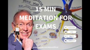 15 MIN MEDITATION FOR EXAMS - Tony Buzan / Study Skills