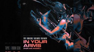 In Your Arms (For An Angel)