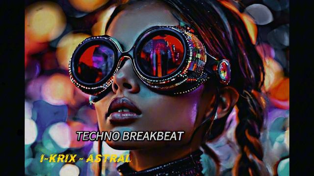 I-Krix · techno breakbeat mix #001 I-Krix