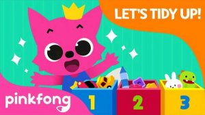 Let's Tidy Up | Clean Up Song | Good Habit Songs | Pinkfong Songs for Children