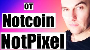 NOTPIXEL ТАПАЛКА ОТ NOTCOIN (ОБЗОР ДЛЯ НОВИЧКОВ) | КАК ЗАРАБОТАТЬ КРИПТОВАЛЮТУ НОВИЧКУ