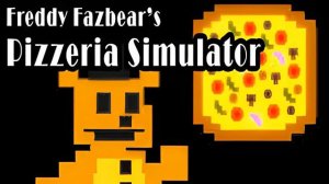 Freddy Fazbear's Pizzeria Simulator - Original Game Soundtrack