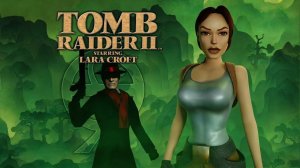 Tomb Raider 2 Remastered - Часть 16 Логово Дракона