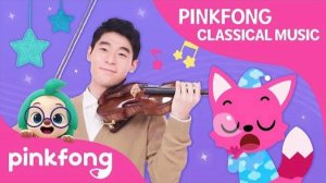 Pinkfong Classical Music: Classical Pinkfong Lullabies | Pinkfong Songs for Children