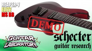 Электрогитара SCHECTER REAPER-7 ELITE MS BB - демонстрация звучания