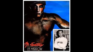 Mr. Fantasy LEE MARROW - 1986 - HQ - Italo Disco