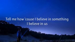 James Bay - Us (Lyrics)