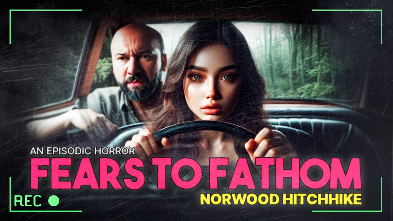 🚗 ДОРОГА СТРАХА - Fears to Fathom Norwood Hitchhike Полное Прохождение! Episode 2