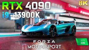 Forza Motorsport on RTX 4090 24GB | 8K