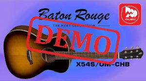 Акустическая гитара BATON ROUGE X54S/OM-CHB - демонстрация звучания