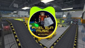 Facility - Pixel Gun 3D Soundtrack