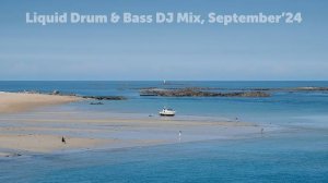 Liquid_Drum_&_Bass_Mix,September'24