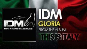 IDM - Gloria