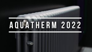 Выставка Aquatherm 2022