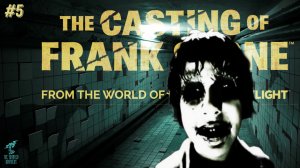 Проклятая Кинопленка ➣ Прохождение The Casting Of Frank Stone #5