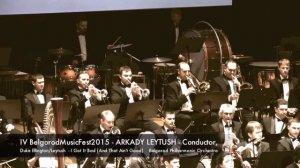 IV BelgorodMusicFest2015 - ARKADY LEYTUSH - I Got It Bad (And That Ain't Good)