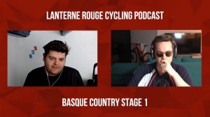 Itzulia Basque Country Stage 1 2021 | Lanterne Rouge Cycling Podcast x Le Col Recap