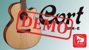 Электроакустическая гитара CORT SFX-E-NS - демонстрация звучания