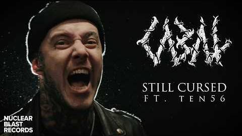 CABAL - Still Cursed ft. ten56. /OFFICIAL MUSIC VIDEO/