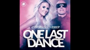 Cascada & Trans-X - One Last Dance