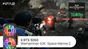 KFA2 X GeForce RTX 3050 Black | Warhammer 40,000: Space Marine 2 | 1080p (Full HD) разрешение