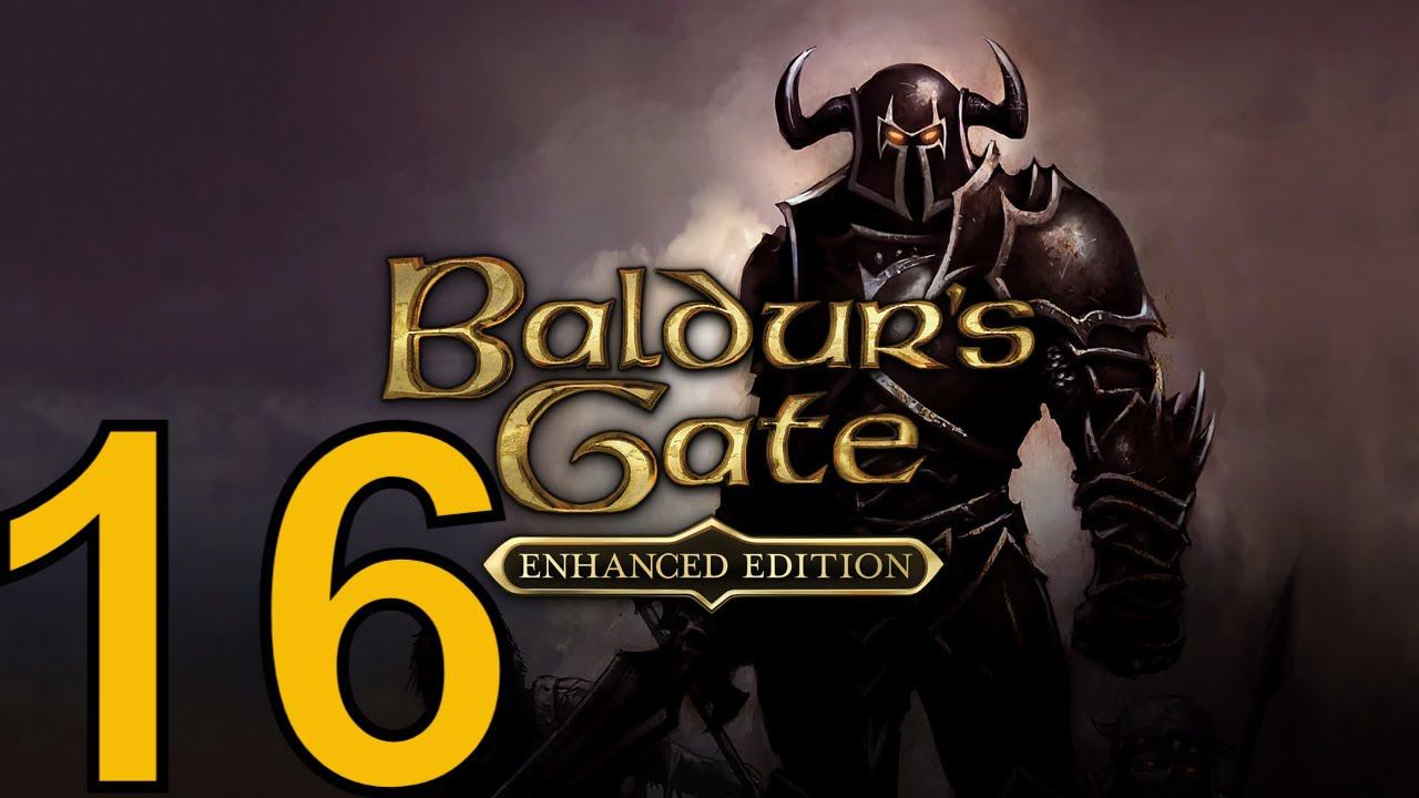 Baldur's Gate 1 (2024) Первое Прохождение ч16 - Битва Против Гига Мага