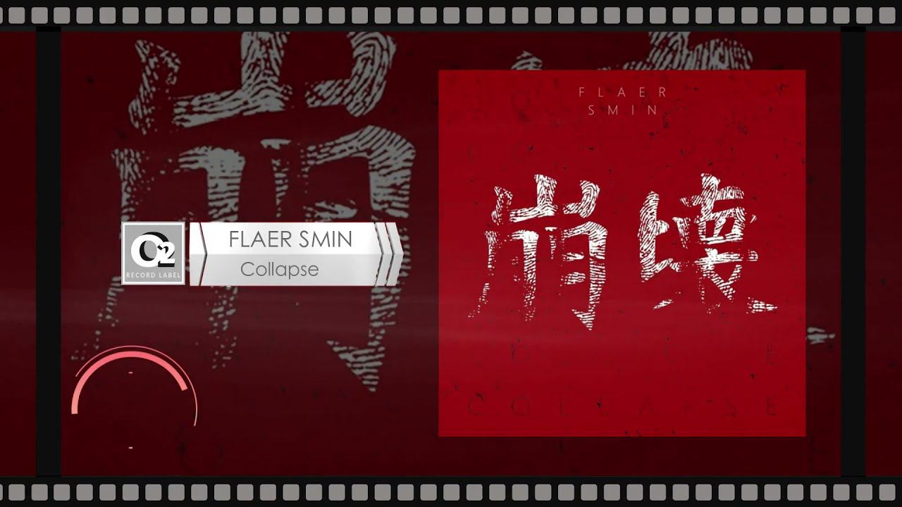 Flaer Smin - Collapse (Full Album) 2014