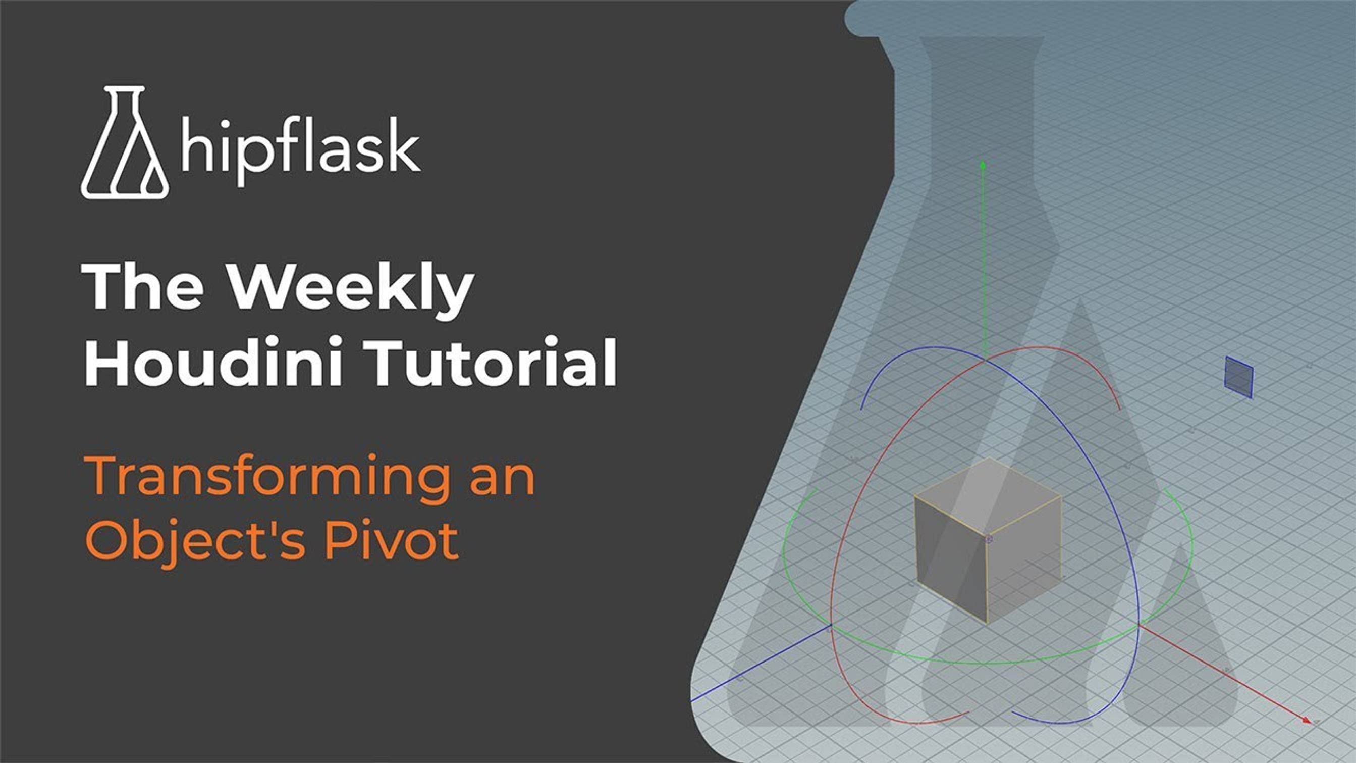 02_The Weekly Houdini Tutorial Transforming An Objects Pivot