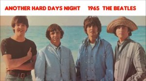 Another Hard Days Night by The Beatles 1965 Help soundtrack instrumental