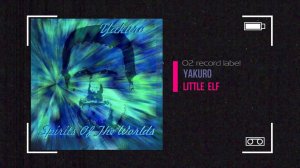 Yakuro - Little Elf (Single)