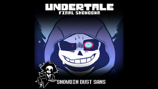 UNDERTALE: Final Showdown | SNOWDIN DUST Sans - Unending Frostbite смотреть онлайн