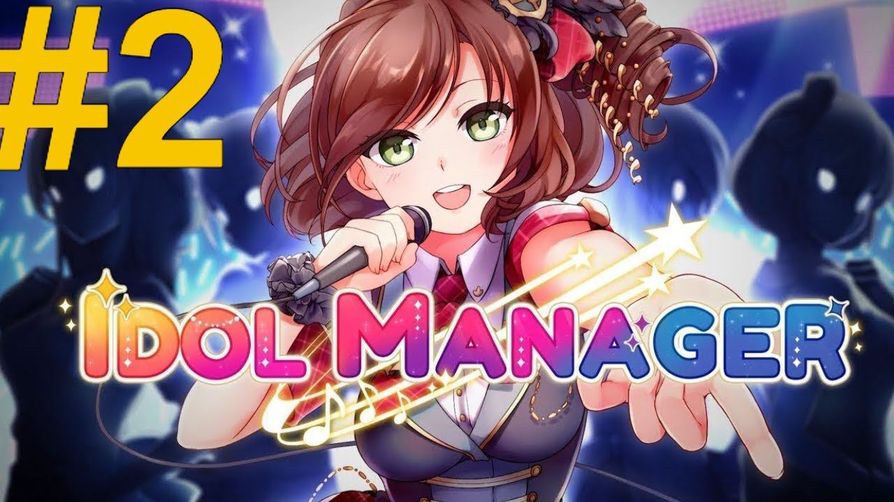 Idol Manager Прохождение(2024) ч2 Раскручиваем девок