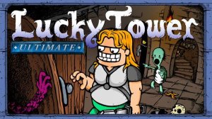 Lucky Tower Ultimate ••• Безумнее безумного ••• Смотрим игру