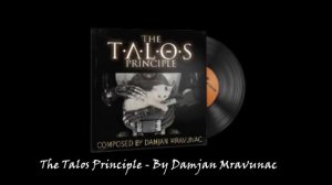 Damjan Mravunac - The Talos Principle | CS:GO MVP Music